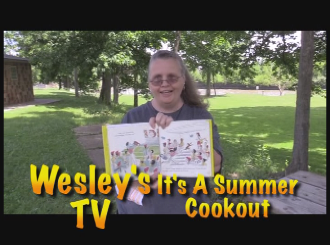 Wesley's TV: It's a Summer Cookout