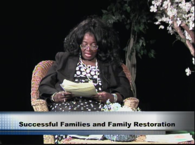 Word of Encouragement: Successful Families and Family Restoration pt. 1