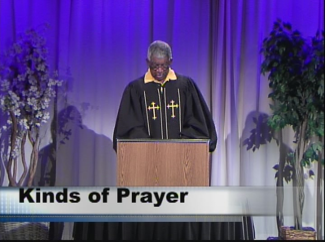 God of Second Chance Ministries: Kinds of Prayer pt. 2