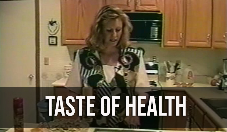 A  Taste of Health