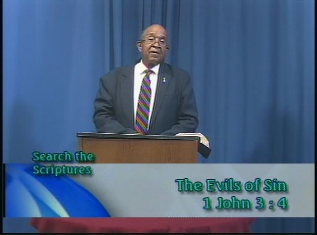 Search the Scriptures:  The Evils of Sin
