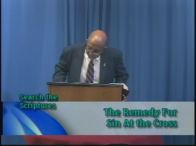 Search the Scriptures:  The Remedy of Sin at the Cross