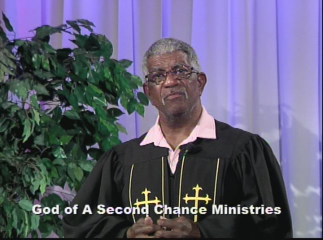 God of Second Chance Ministries: Thanksgiving pt. 3