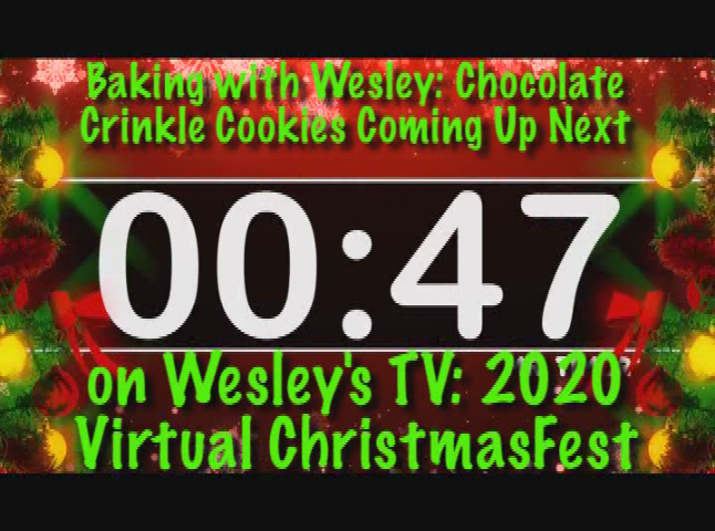 Wesley's TV Virtual ChristmasFest-Baking With Wesley Chocolate Crinkle Cookies
