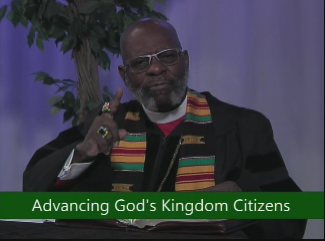 Advancing God's Kingdom Citizens-Trust and Depend on God pt 1