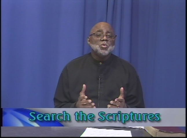 Search the Scriptures - Since You Call Upon the Father