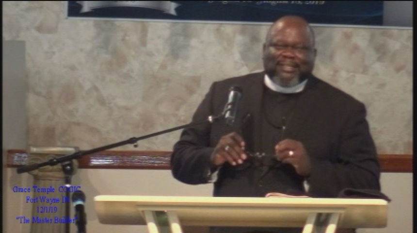 Grace Temple COGIC: The Master Builder