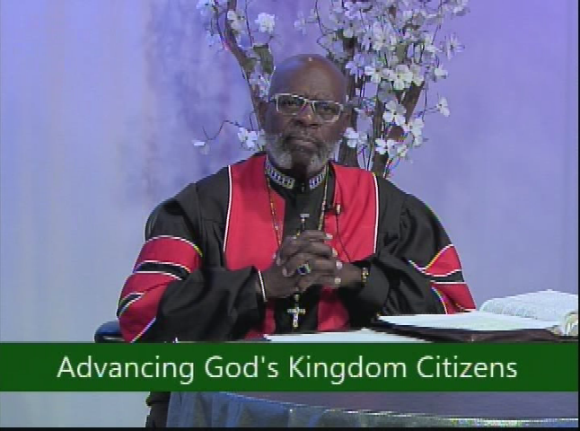Advancing God's Kingdom Citizens - If Born Again, You'll See the Kingdom pt 2
