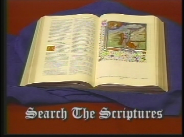 Search the Scriptures - A Look Into the Future