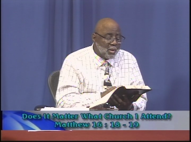 Search the Scriptures - Does it Matter What Church I Attend?