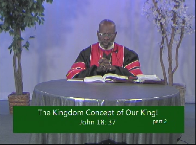 Advancing God's Kingdom Citizens - The Kingdom Concept of Our King pt. 2