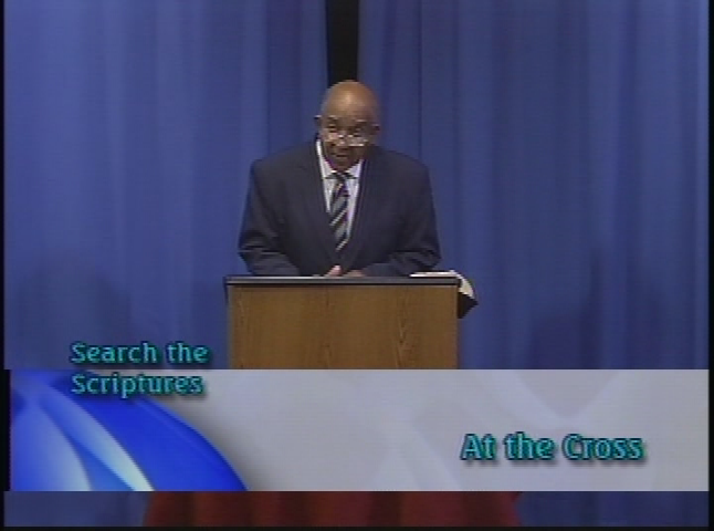 Search the Scriptures - At the Cross