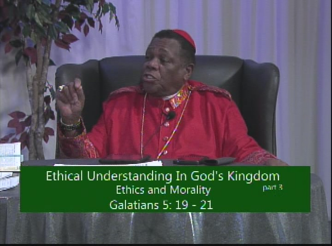 Advancing God's Kingdom Citizens - Ethical Understanding in God's Kingdom pt 3