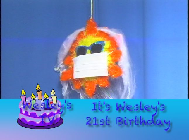 Wesley's TV: It's Wesley's 21st Birthday