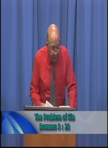 Search the Scriptures: The Problem of Sin