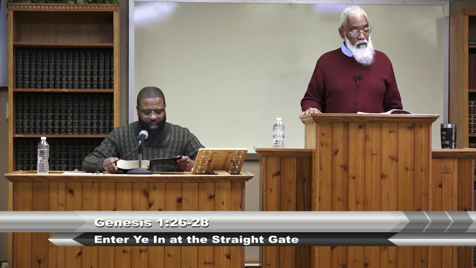 THE WORD OF TRUTH:  Enter Ye in at the Straight Gate