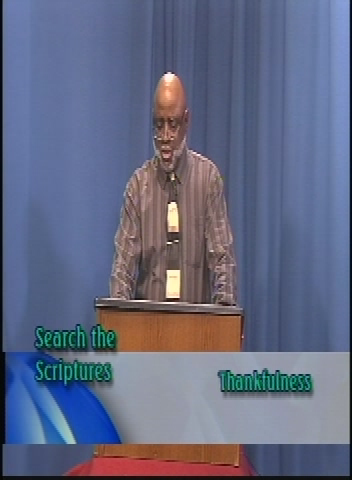 Search the Scriptures:Thankfulness