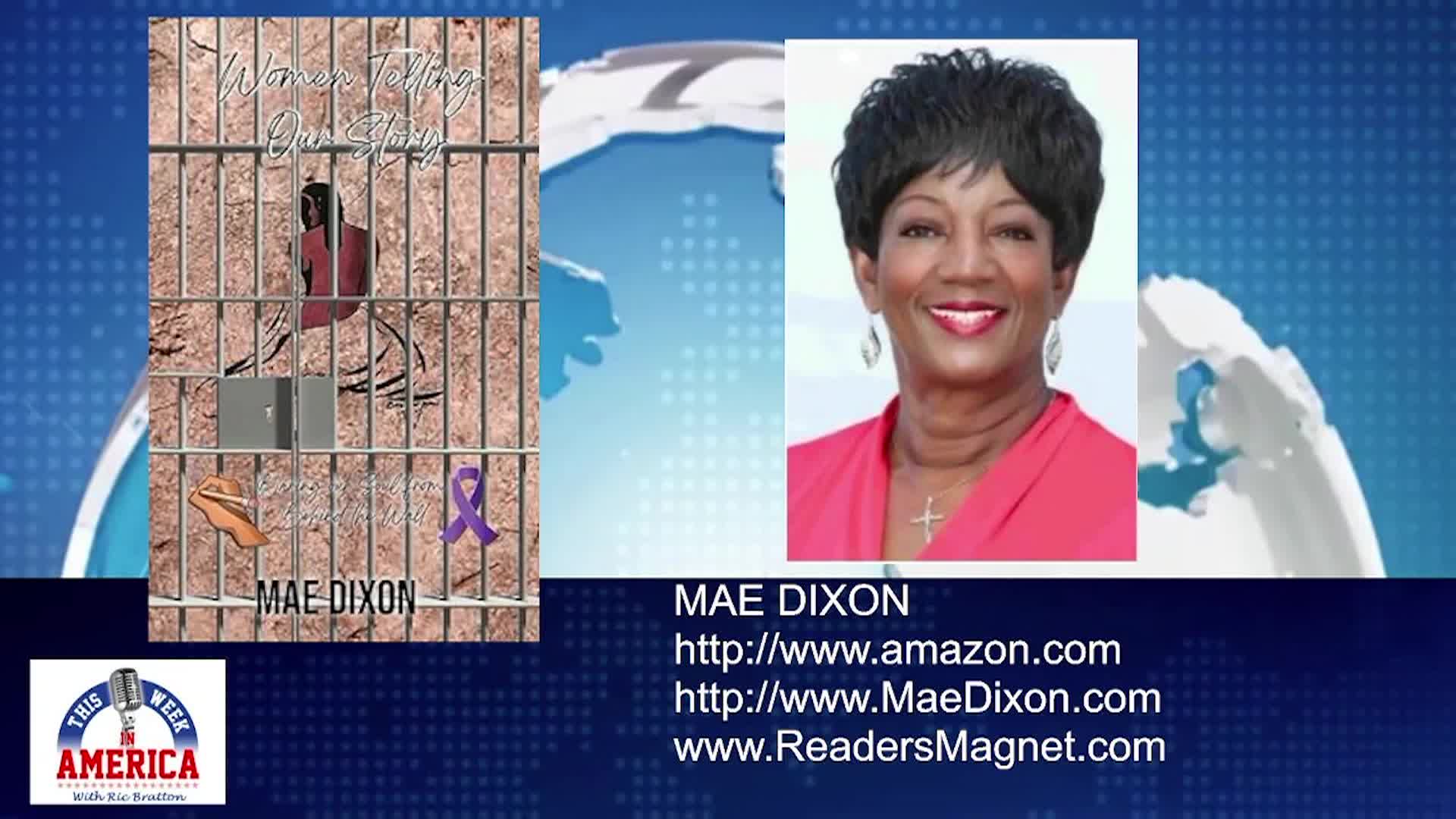 This Week in America - Mae Dixon