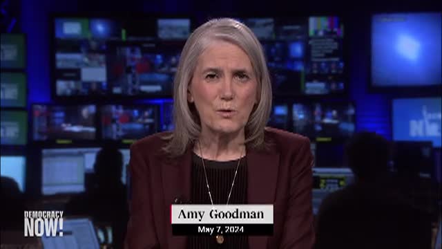 Democracy Now 2024-0507