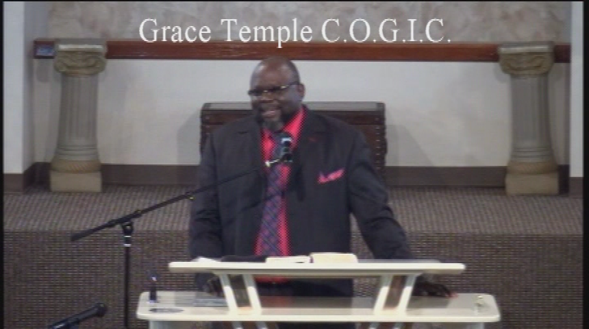 Grace Temple COGIC: If A Son Or Daughter