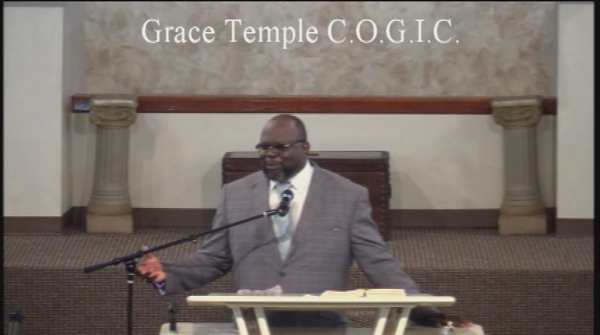 Grace Temple COGIC: Prodigal Son-Part 2