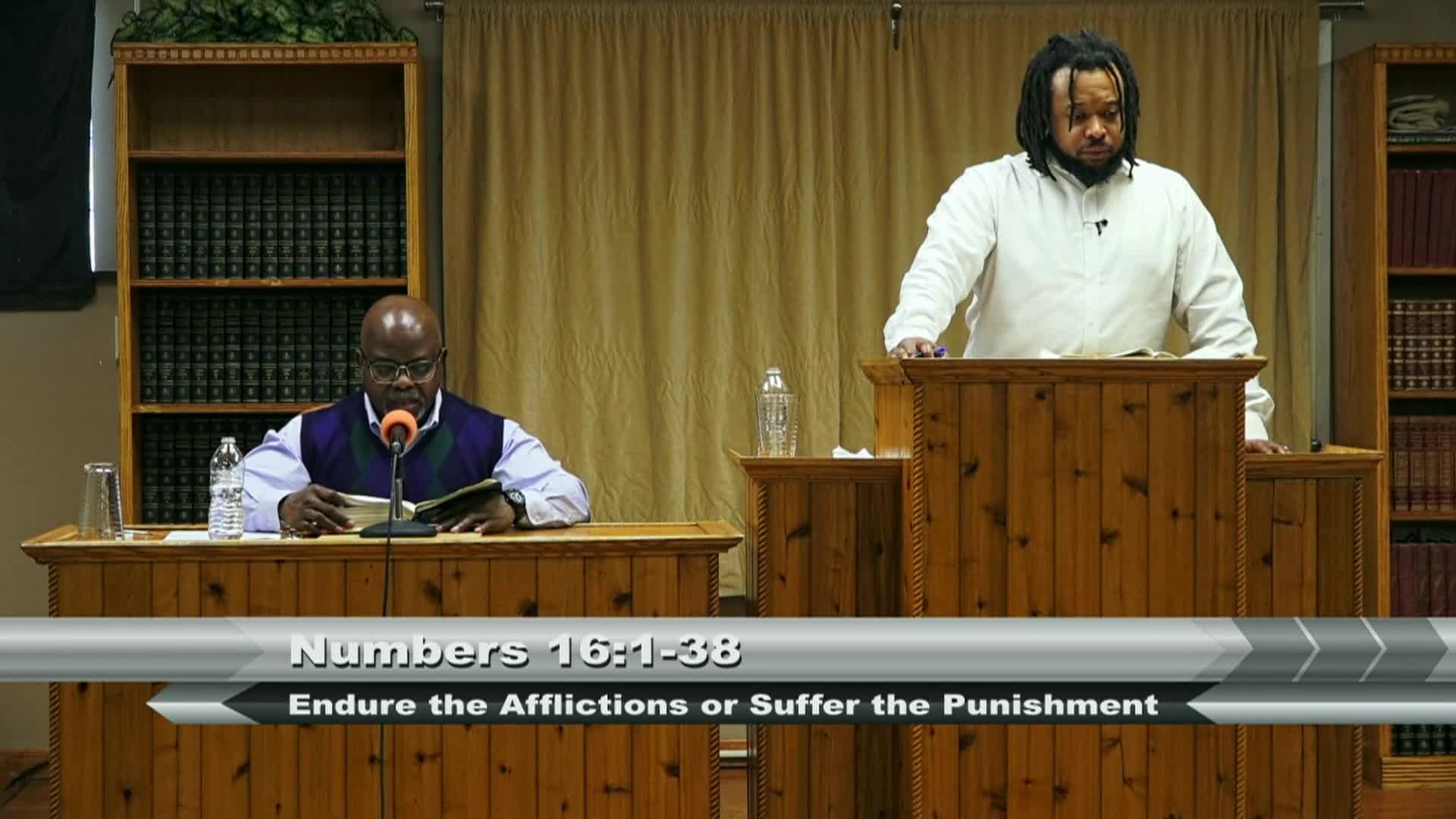 THE WORD OF TRUTH - Endure afflictions or suffer the punishment