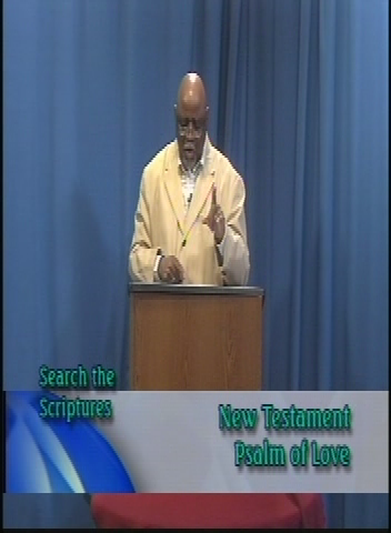 Search the Scriptures: New Testament Psalm of Love