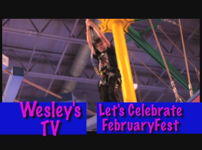 Wesley's TV: February Fest