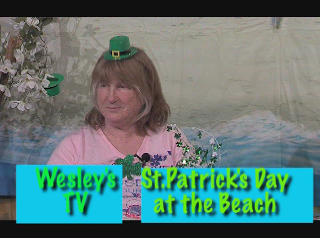Wesley's TV: St. Patrick's Day at the Beach