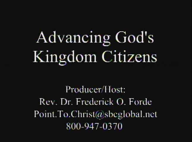 Advancing God's Kingdom Citizens:  Kingdom Courage pt. 1