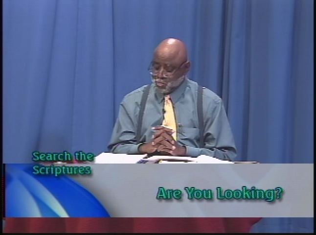 Search the Scriptures:  Are You Looking?