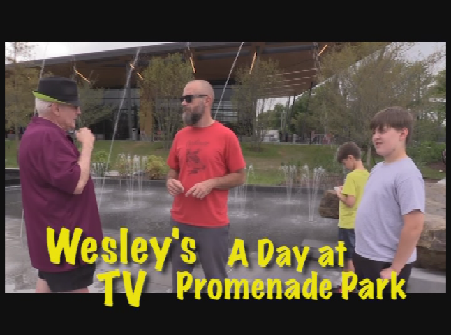 Wesley's TV: A Day At Promenade Park