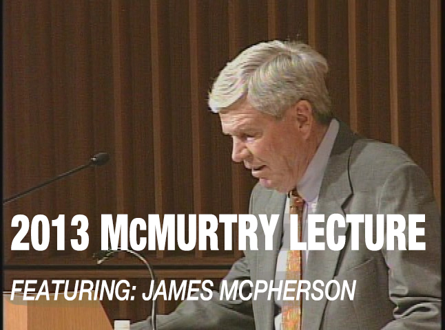 ACPL Presents: 2013 McMurtry Lecture: James McPherson