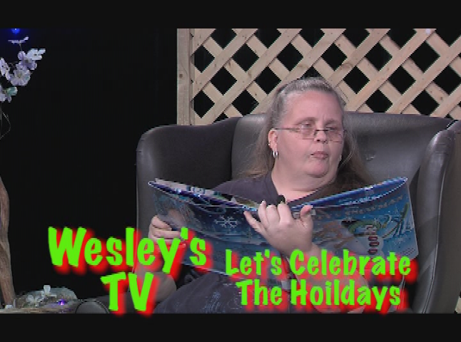 Wesley's TV: Let's Celerbate the Holidays