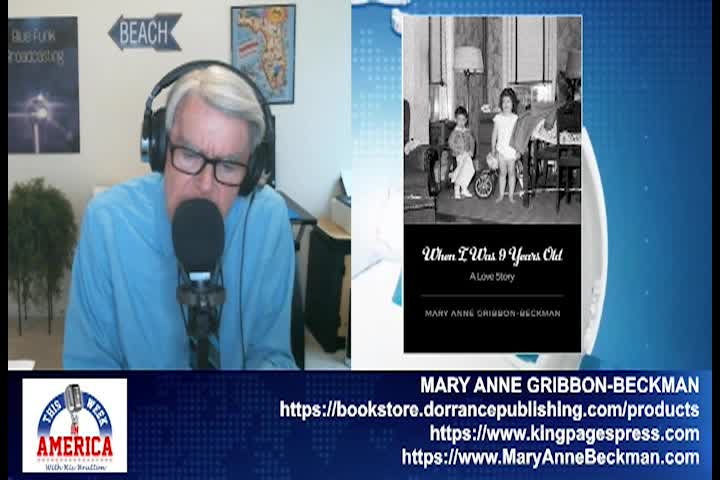 This Week in America Mary Anne Beckman When I Was 9